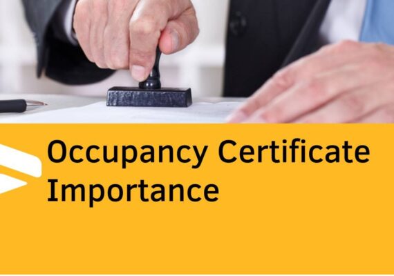 Importance of Occupancy Certificate while Buying a Home